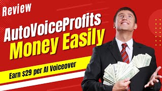 AutoVoiceProfits Review — What Is Auto Voice Profits? Is It REALLY Legit In 2022?