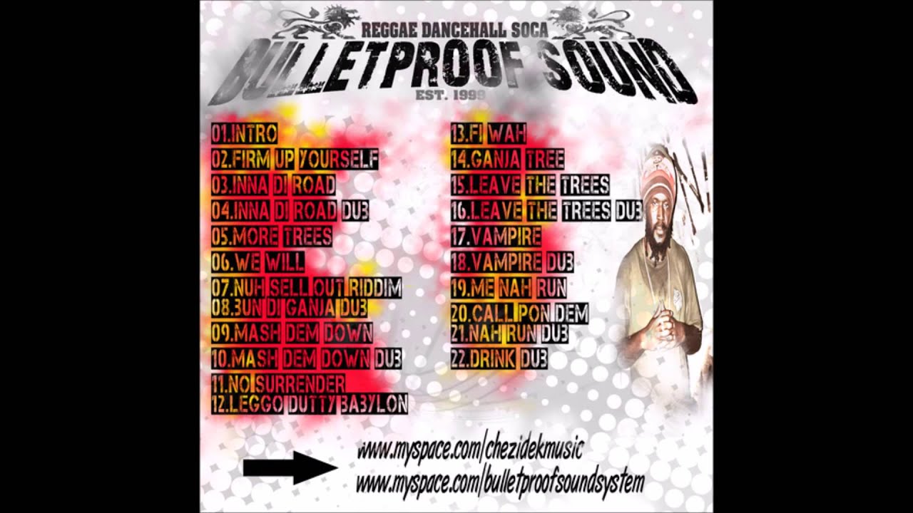 Chezidek - Puppa Chezi Mixtape - 19 Me Nah Run