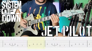 System of a Down - Jet Pilot Guitar Cover |TAB| |LESSON| |TUTORIAL|