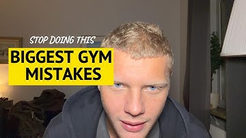 4 Biggest Gym Mistakes That Are RUINING Your Gains