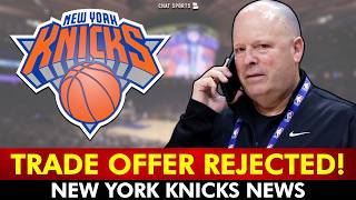 🚨BREAKING: Knicks Trade Offer REJECTED For Center | New York Knicks News