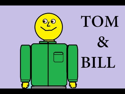 Tom & Bill