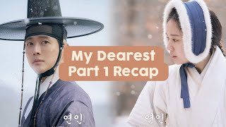 119 PREVIEW | My Dearest Part 1 (Midpoint Recap)