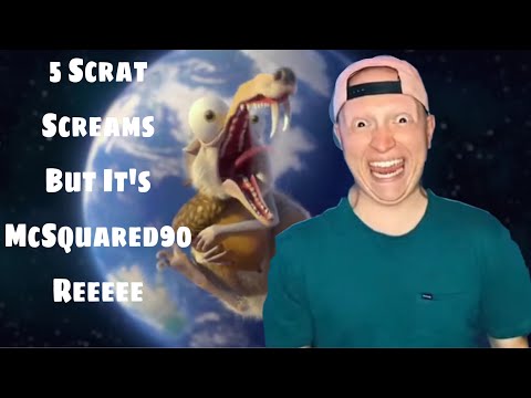 5 Scrat Screams But It’s McSquared90 Reeee