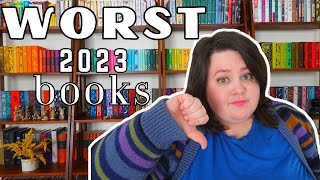 The Worst Books of 2023