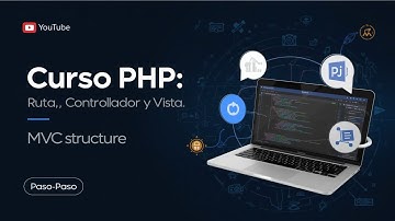 Curso PHP desde Cero: Conectando Ruta, Controlador, y Vista paso a paso -Parte 44