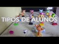 Lps  tipos de alunos