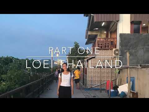 Loei Travel video| Northeastern Thailand| Part One