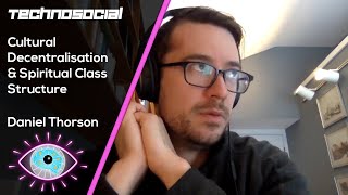 Cultural Decentralisation and Spiritual Class Structure