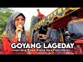 GOYANG LAGEDAY • LAUNCHING SINGA DEPOK NEW PUTRI HUREN • Sidadadi Haurgeulis