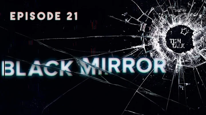 Episode 21 - Black Mirror with Emma McDevitt, Nick...