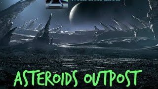 Asteroid: Outpost | Gameplay w/ commentary