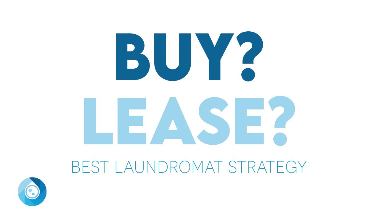 Should You Buy or Lease a Laundromat? YouTube