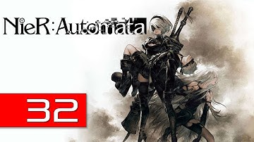 Nier: Automata PC Walkthrough 32 - A2 Onward to War