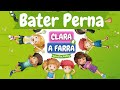 Clara e a Farra - Bater Perna (Letra e Vídeo)