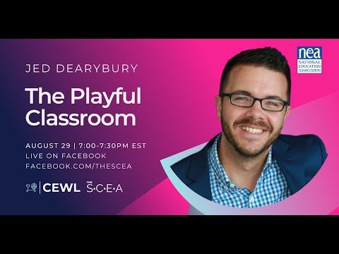 The Playful Classroom with Jed Dearybury
