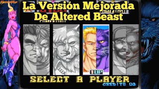 La Version Mejorada De Altered Beast by El Señor De Lo Viejito 167 views 1 month ago 8 minutes, 5 seconds