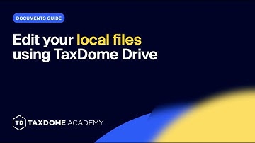 Edit Your Local Files Using TaxDome Drive