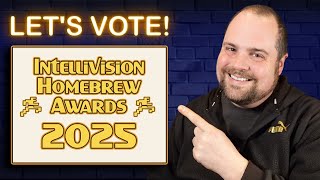 INTELLIVISION HOMEBREW AWARDS!  Live Voting Stream