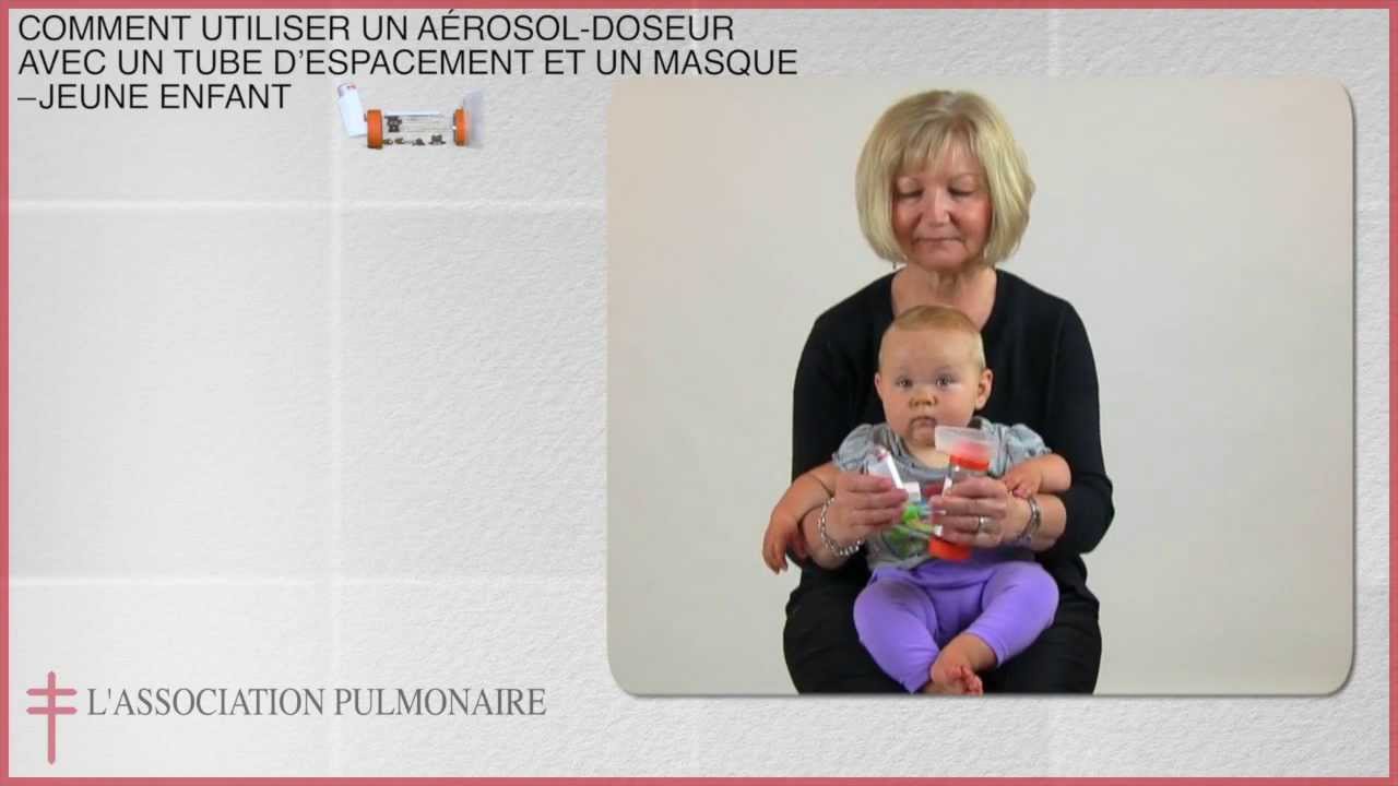 Comment utiliser un aérosol-doseur avec un tube d'espacement et un masque  -- jeune enfant 