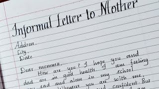 お母さんに非公式の手紙を書く/英語で非公式の手紙を書く/マスター手書き