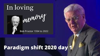 The last Paradigm Shift Bob Proctor did (day 1)