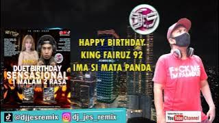 Birthday King Fairuz 92 Ima Simata Panda Best Perfome DJ Sisca Morena Ft DJ Jes Remix Live Wetha KTV