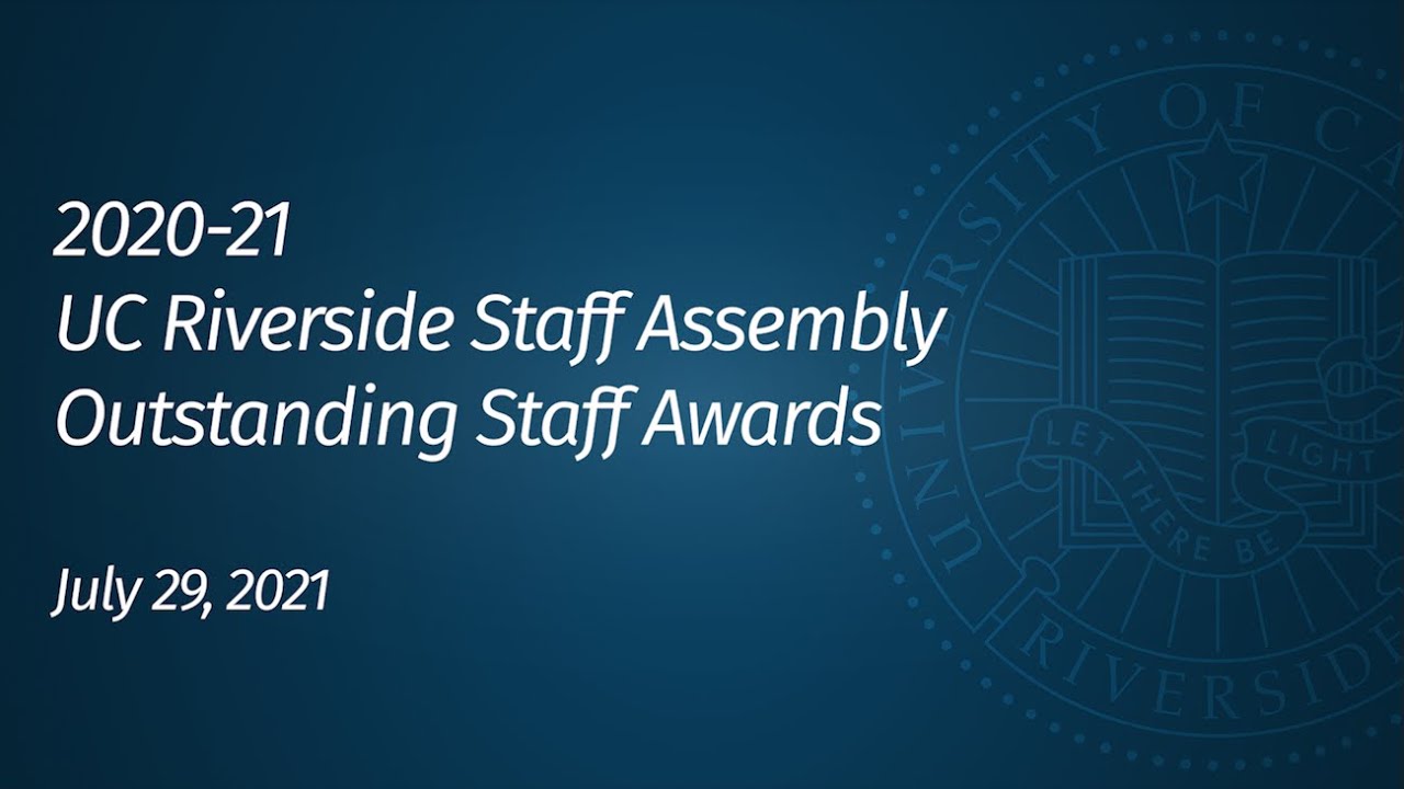 2020-21 UCR Staff Assembly Outstanding Staff Awards