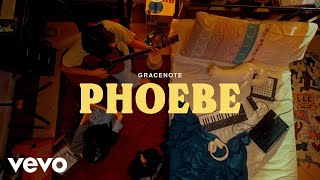 Gracenote - Phoebe Official Music Video