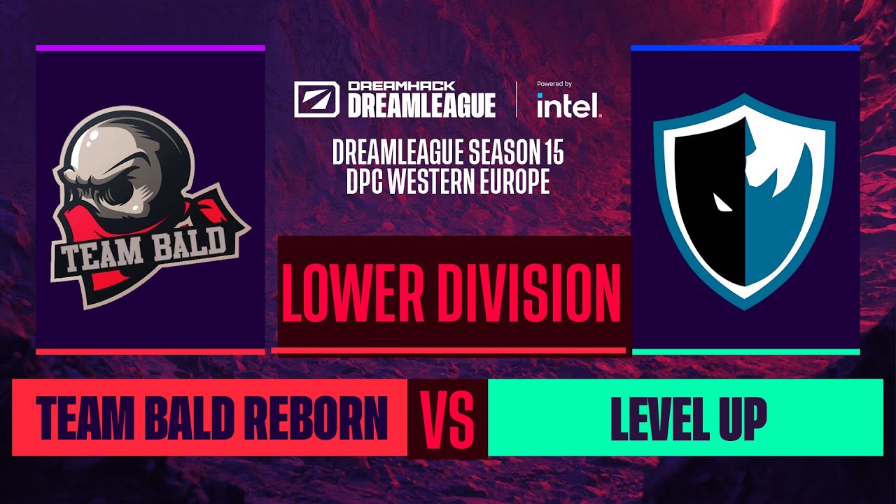 Dota2 - Team Bald Reborn vs. Level UP  - Game 1 - DreamLeague S15 DPC WEU - Lower Division
