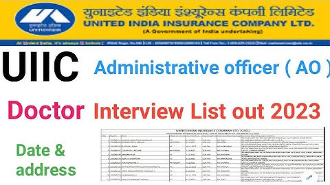 UIIC AO DOCTOR INTERVIEW LIST OUT 2023 | uiic ao doctor interview date | uiic ao admit card 2023 |