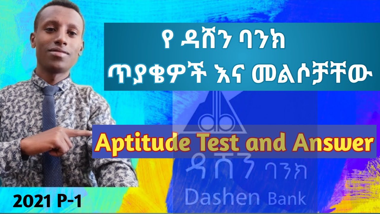 2021-dashen-bank-aptitude-test-and-answer-with-solution-josa-hd-online