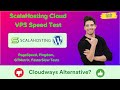 ScalaHosting Cloud VPS Hosting Speed and Performance Test