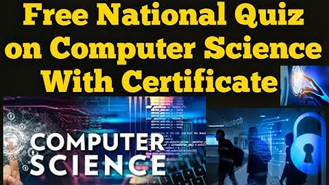 Free National Quiz on Computer Science with Certificate in 1 Minute|IEEE|Ethical Hacking|Computer|C#