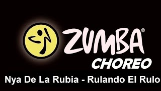 Nya De La Rubia - Rulando El Rulo - Zumba®fitness with Ira