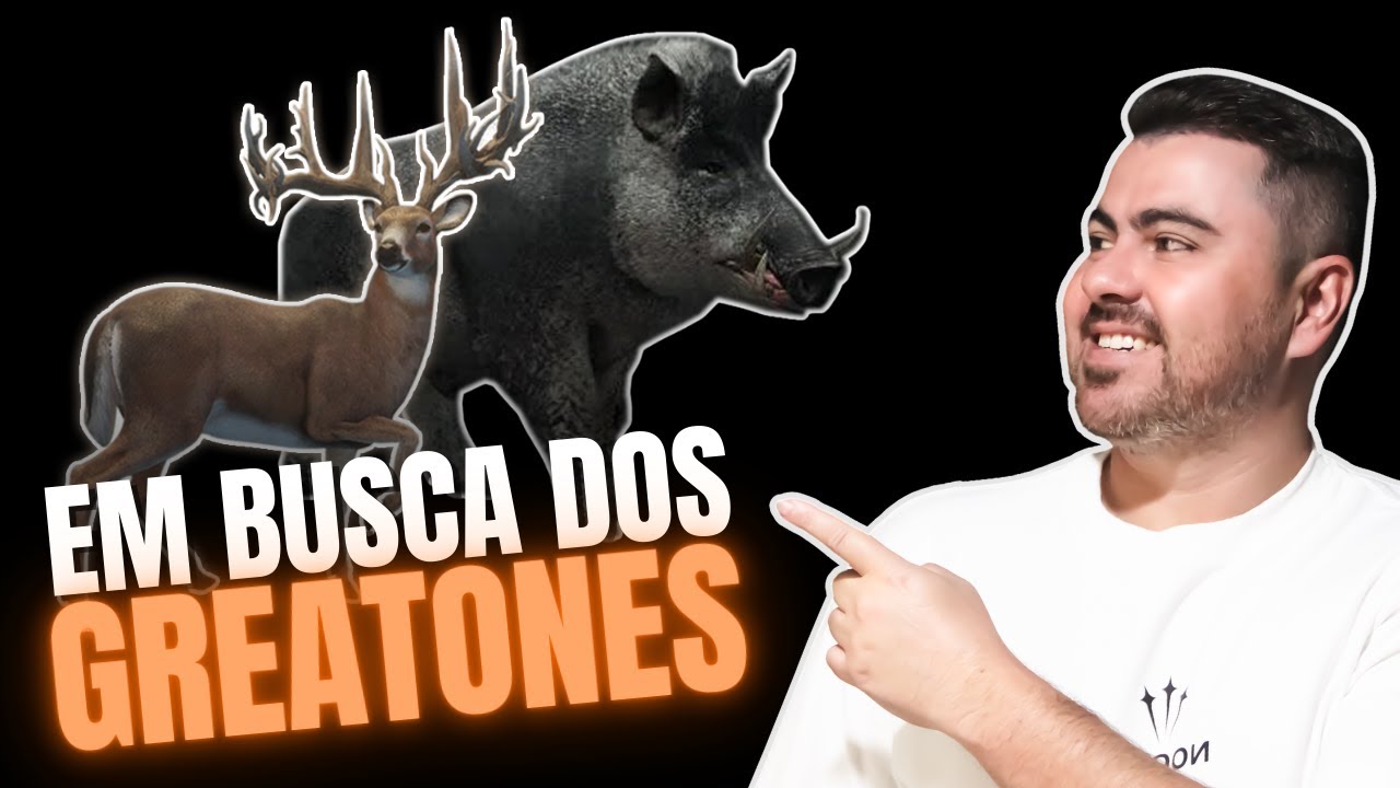THE HUNTER CALL OF THE WILD | Em busca dos 2° GREATONES de Veado Cauda Branca e Javali