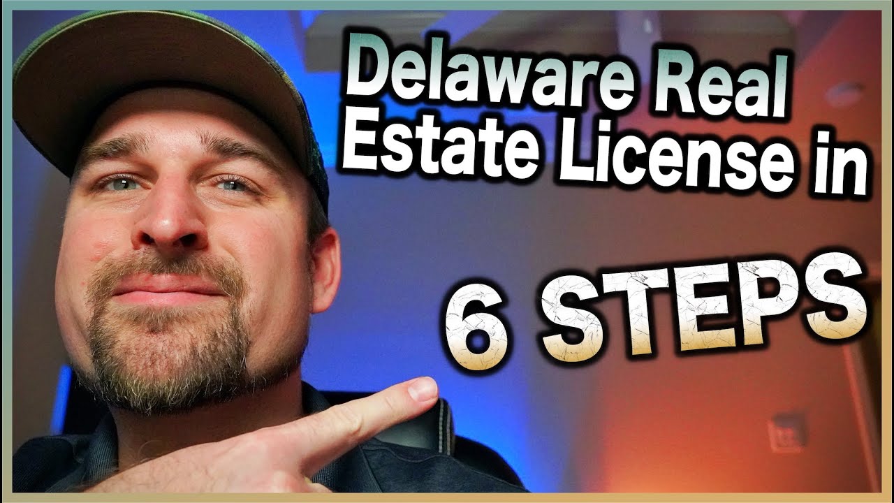 How to Get a Real Estate License in Delaware YouTube