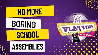 Revolutionizing School Assemblies With Game Shows