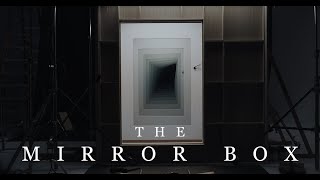 The Mirror Box: Making of The Changing Room