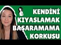 Kendini Kıyaslamak