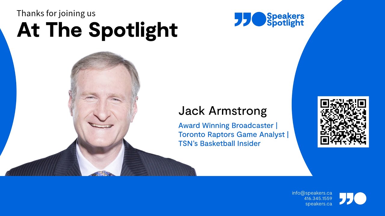 В центре внимания: Джек Армстронг | Награждённый комментатор | Аналитик игры Toronto Raptors