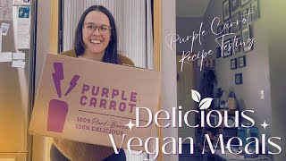 My Honest Review pf Purple Carrot Meal Kit Service Ep 05 - Vegan - Veganuary - Easy Meals