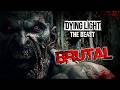 Todo lo que hace BRUTAL a DYING LIGHT: THE BEAST - MaxiLunaPMY
