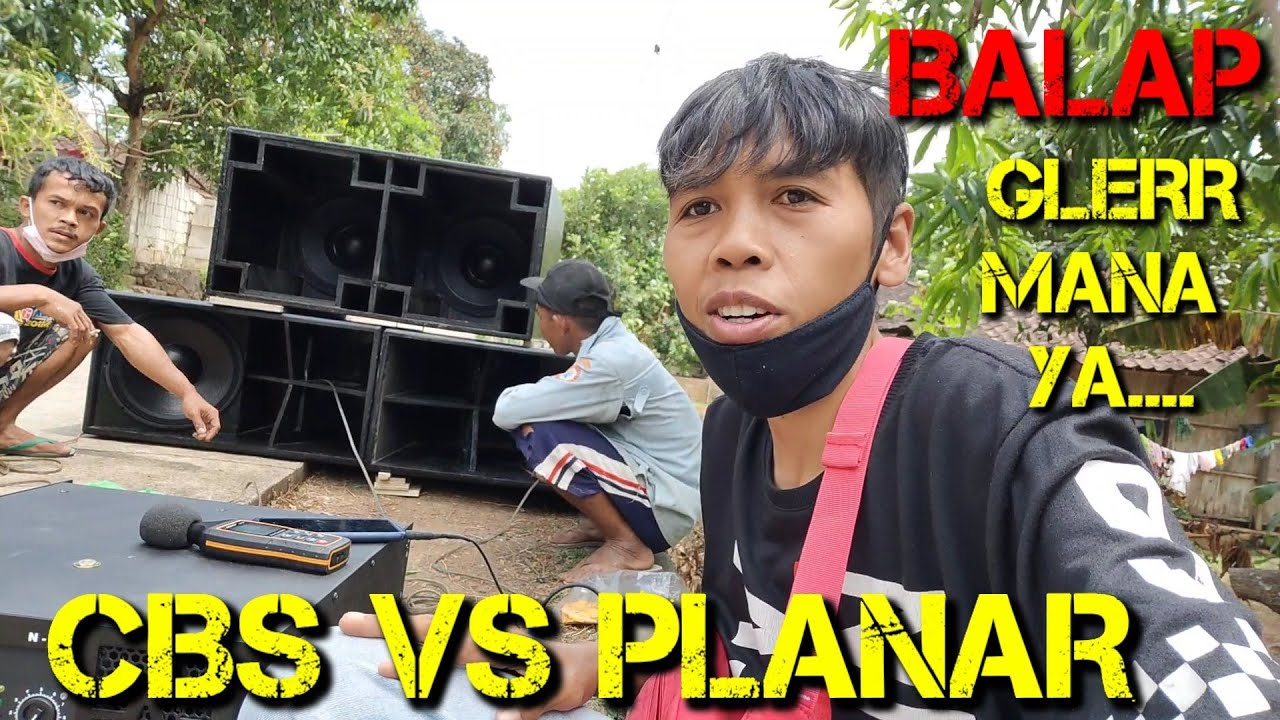 ADU SPL SERU BOK PLANAR VS CBS JARAK 100M UNGGUL MANA YA...