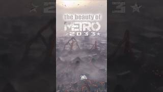 The Beauty of METRO 2033 #metro2033 #artyom #gaming #gamingclips #postapocalyptic #slavic #shorts