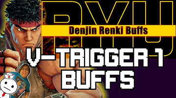 Ryu Buffs Season 5 | Denjin Renki Buffs | Okizeme & Pressure | Fireball Traps