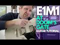 E1M1 At Doom's Gate Guitar Tutorial - Guitar Lessons with Stuart!