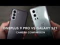 OnePlus 9 Pro vs Samsung S21 Camera Comparison!