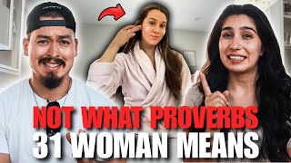 THIS IS NOT WHAT IT MEANS TO BE A PROVERBS 31 WOMAN! (Sorry Not Sorry...)