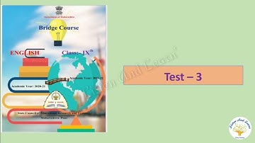 Std. 9th English Bridge course Test -3 with answers and explanation